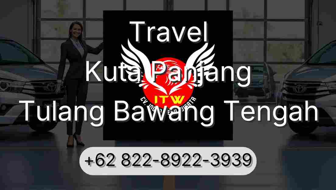 Travel Kuta Panjang Tulang Bawang Tengah