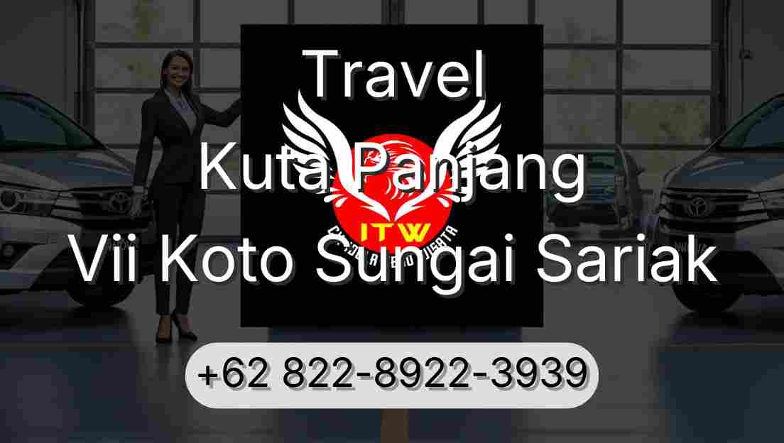 Travel Kuta Panjang Vii Koto Sungai Sariak