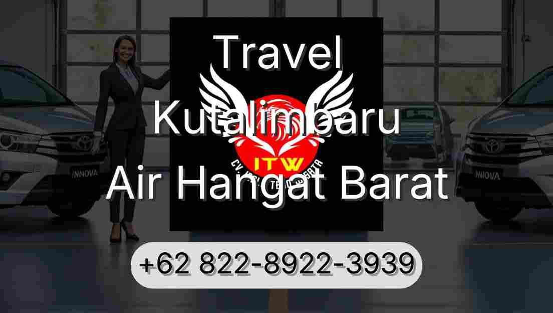 Travel Kutalimbaru Air Hangat Barat
