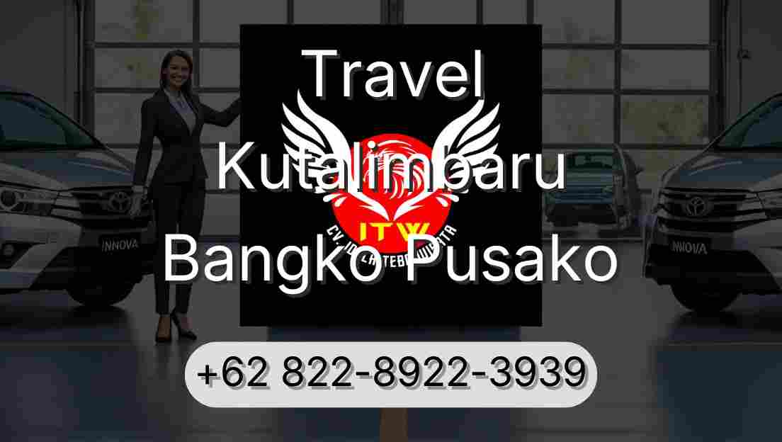 Travel Kutalimbaru Bangko Pusako