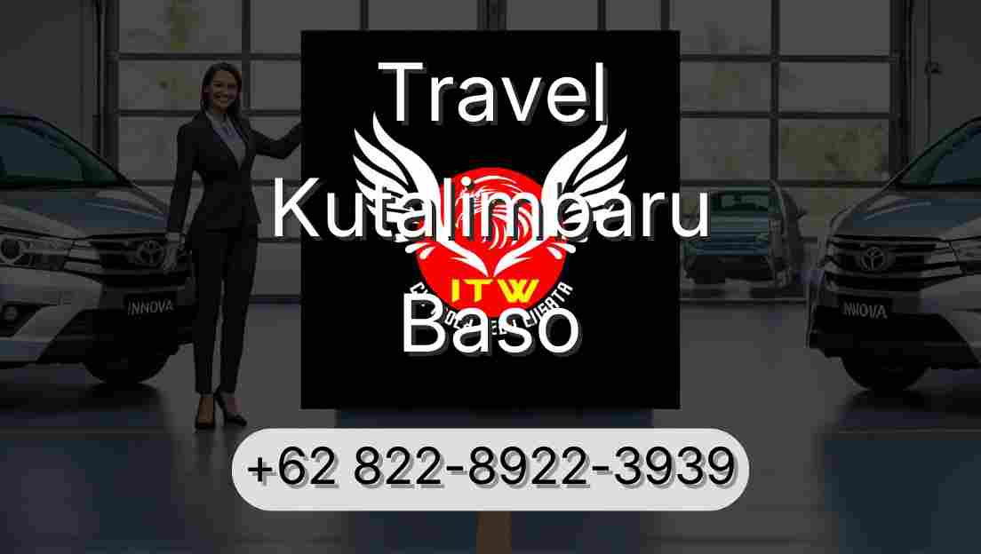Travel Kutalimbaru Baso