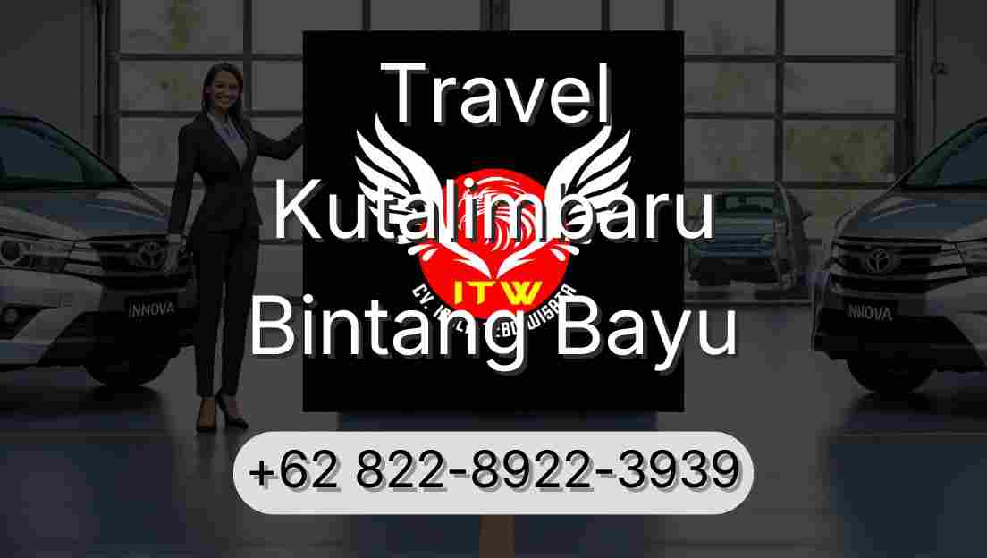 Travel Kutalimbaru Bintang Bayu