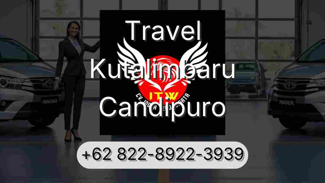 Travel Kutalimbaru Candipuro