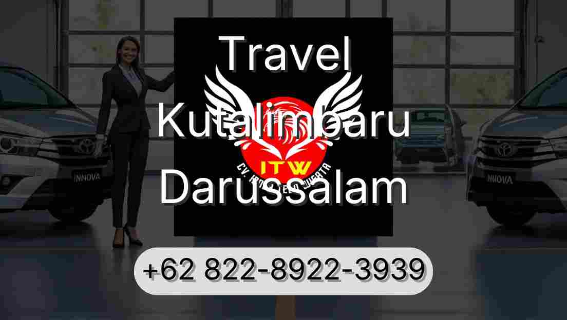 Travel Kutalimbaru Darussalam