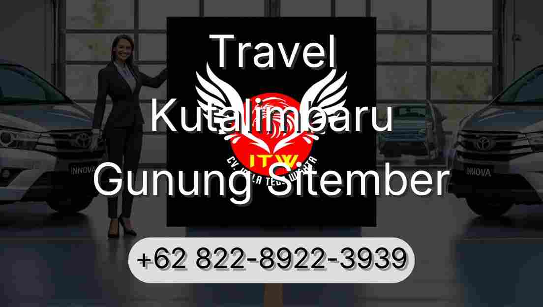 Travel Kutalimbaru Gunung Sitember