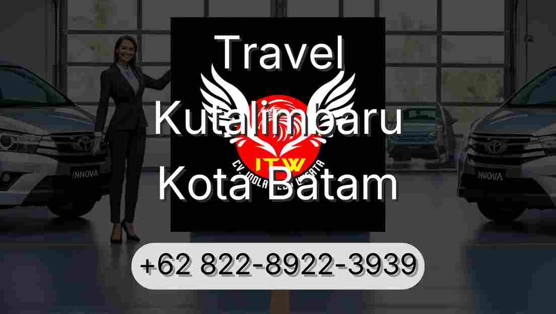 Travel Kutalimbaru Kota Batam