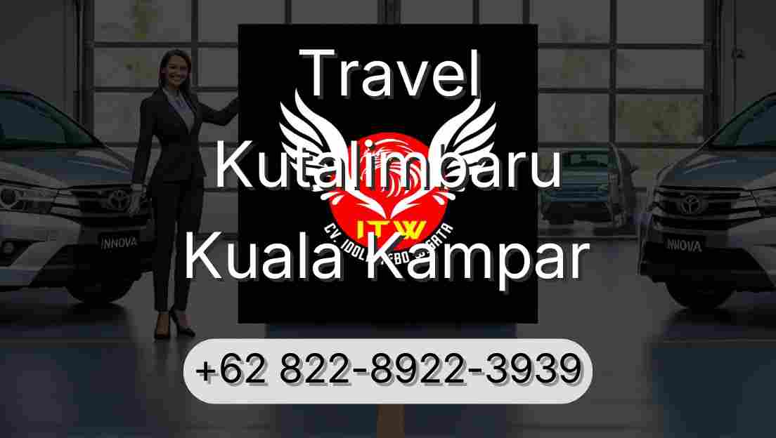 Travel Kutalimbaru Kuala Kampar