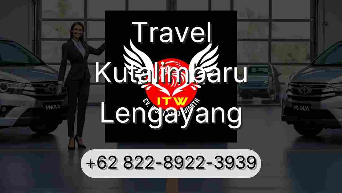 Travel Kutalimbaru Lengayang