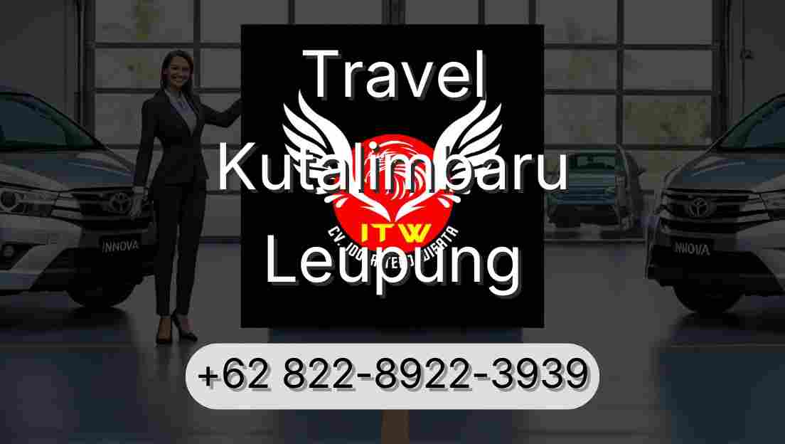 Travel Kutalimbaru Leupung