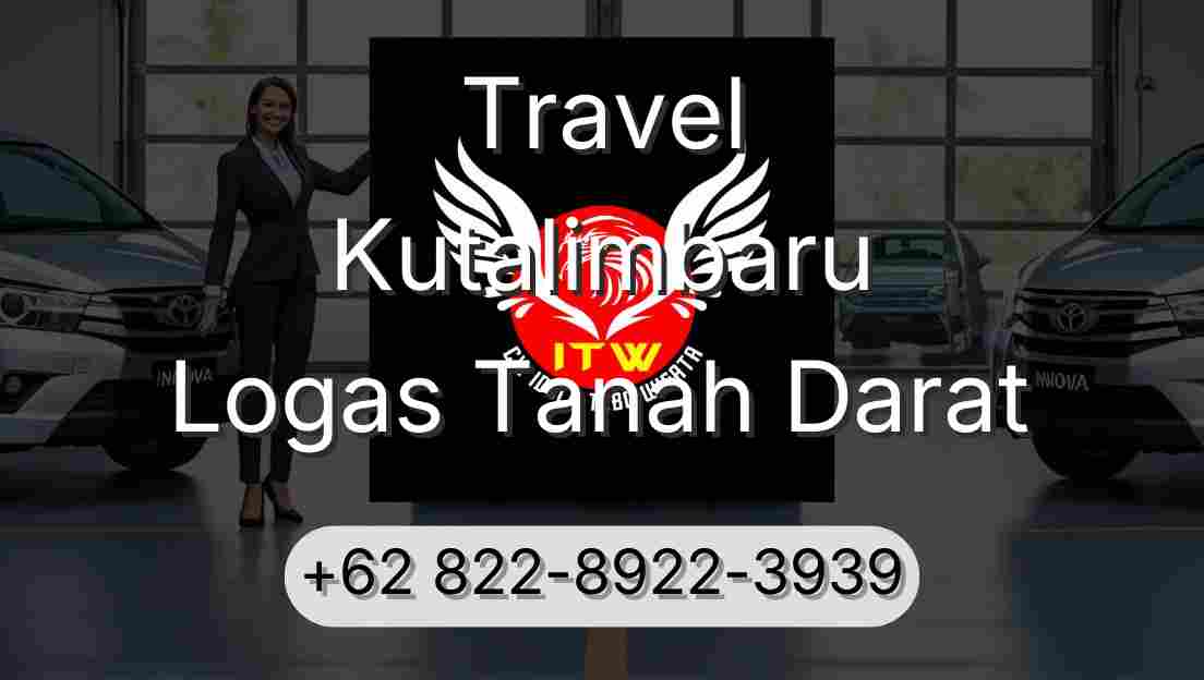 Travel Kutalimbaru Logas Tanah Darat