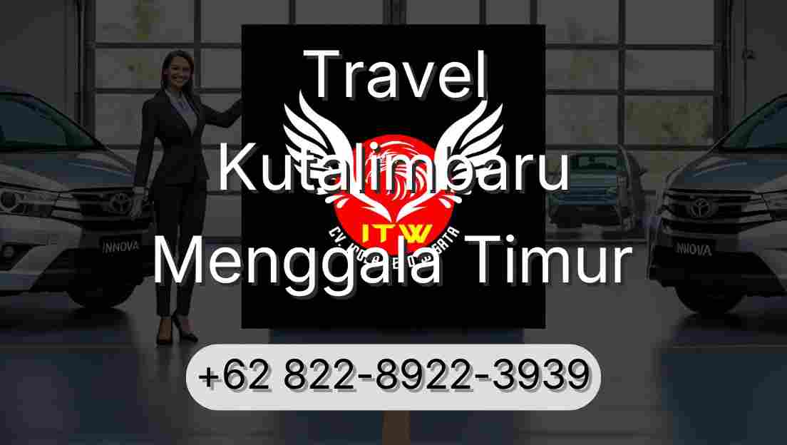 Travel Kutalimbaru Menggala Timur