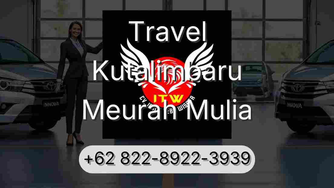 Travel Kutalimbaru Meurah Mulia