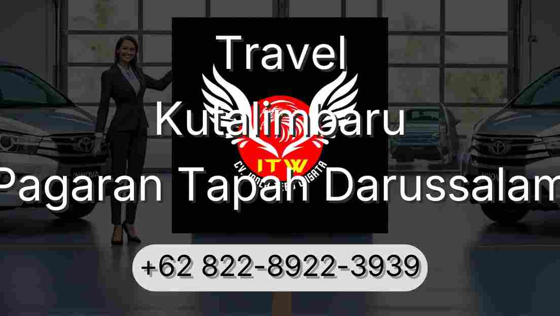 Travel Kutalimbaru Pagaran Tapah Darussalam