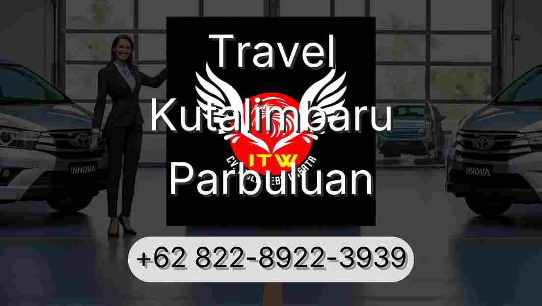 Travel Kutalimbaru Parbuluan