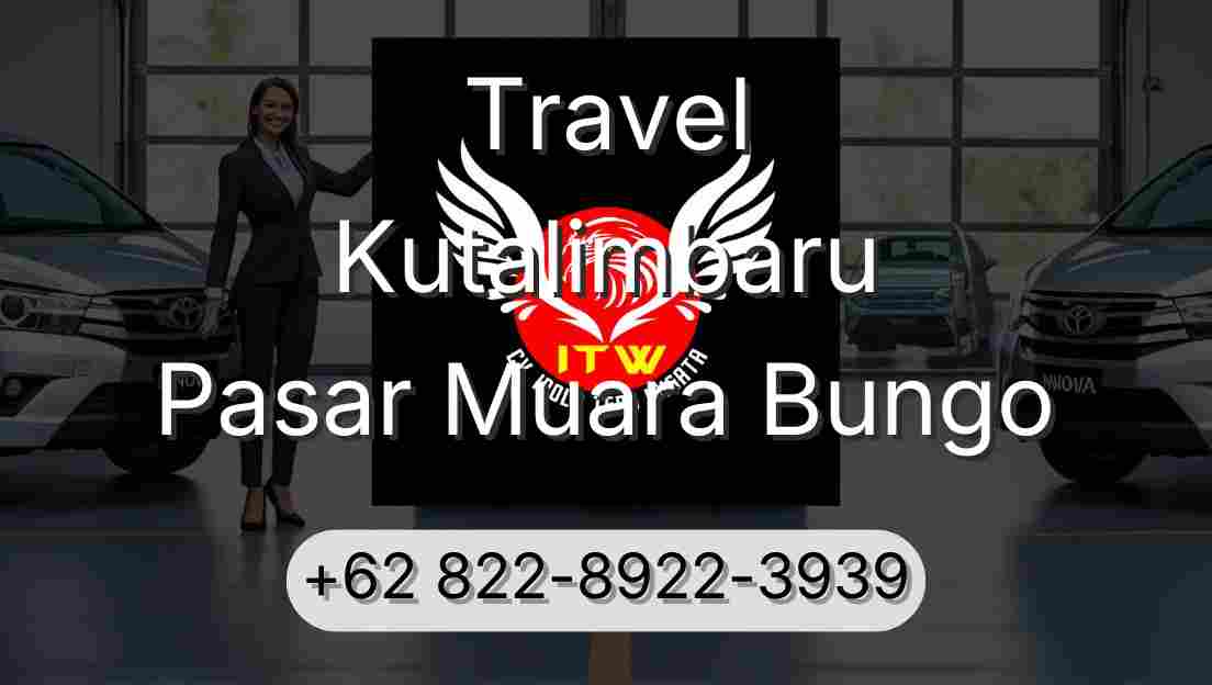 Travel Kutalimbaru Pasar Muara Bungo