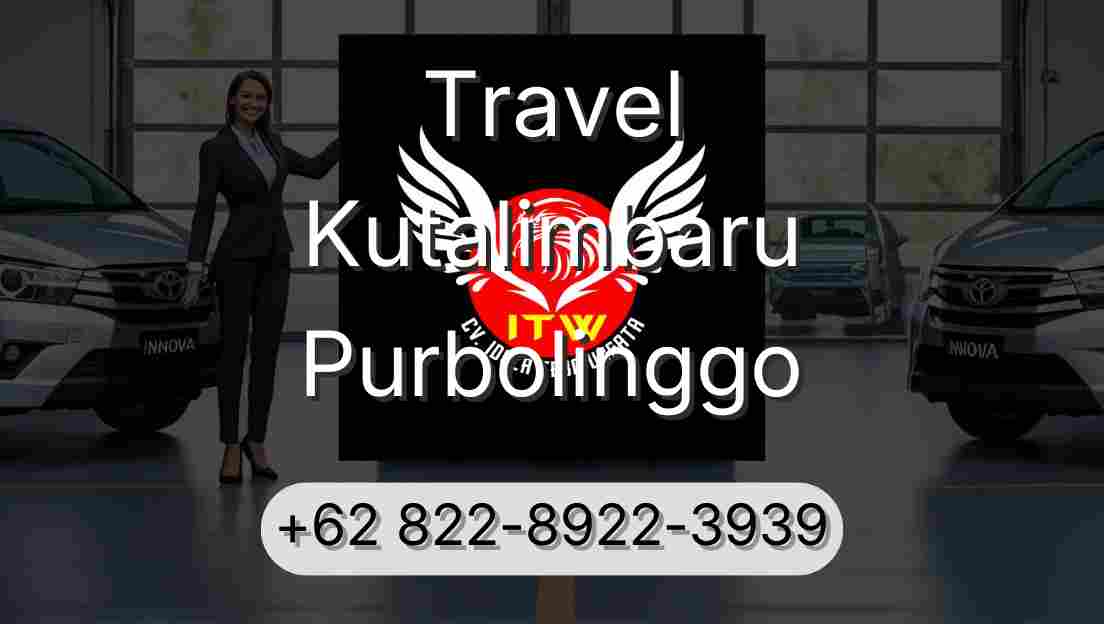 Travel Kutalimbaru Purbolinggo