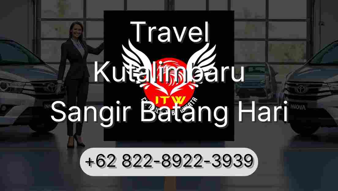 Travel Kutalimbaru Sangir Batang Hari