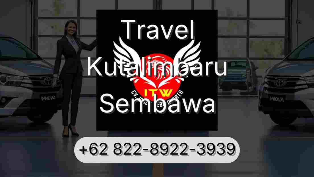 Travel Kutalimbaru Sembawa