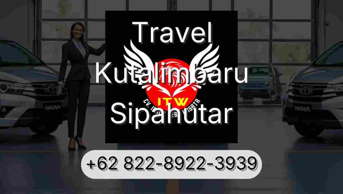 Travel Kutalimbaru Sipahutar