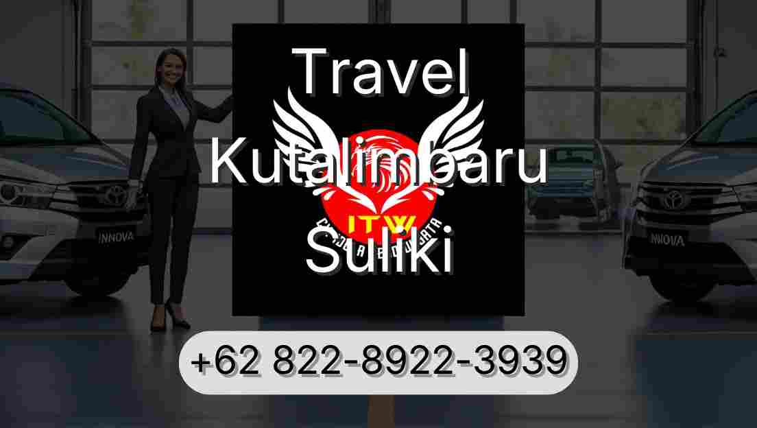 Travel Kutalimbaru Suliki