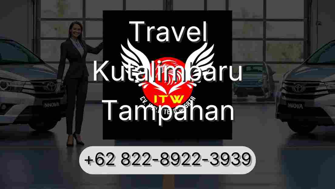 Travel Kutalimbaru Tampahan