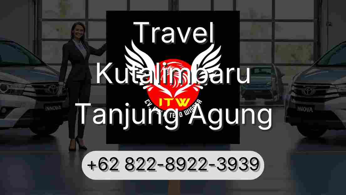 Travel Kutalimbaru Tanjung Agung