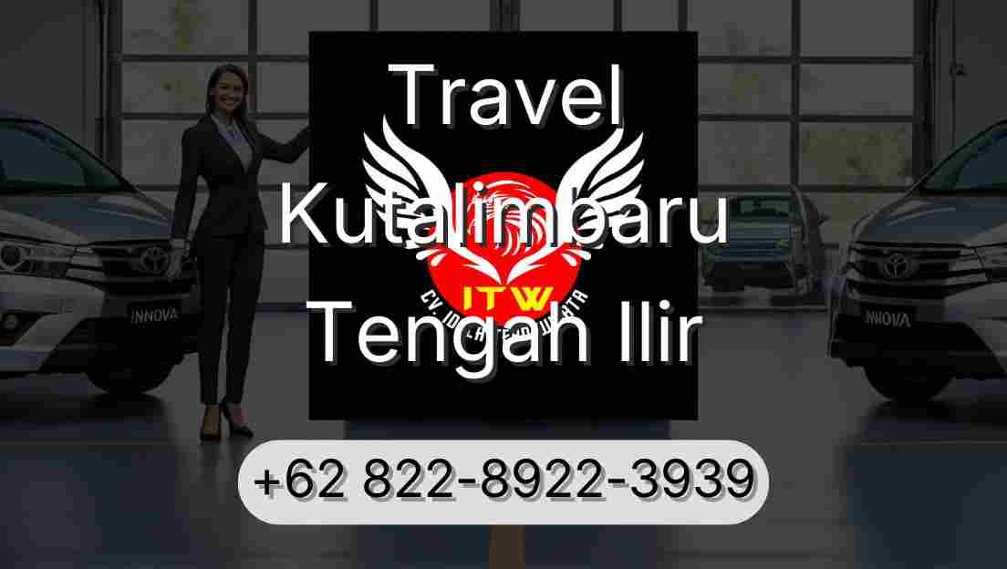 Travel Kutalimbaru Tengah Ilir