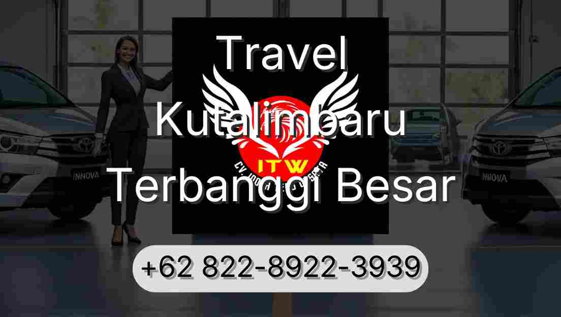 Travel Kutalimbaru Terbanggi Besar