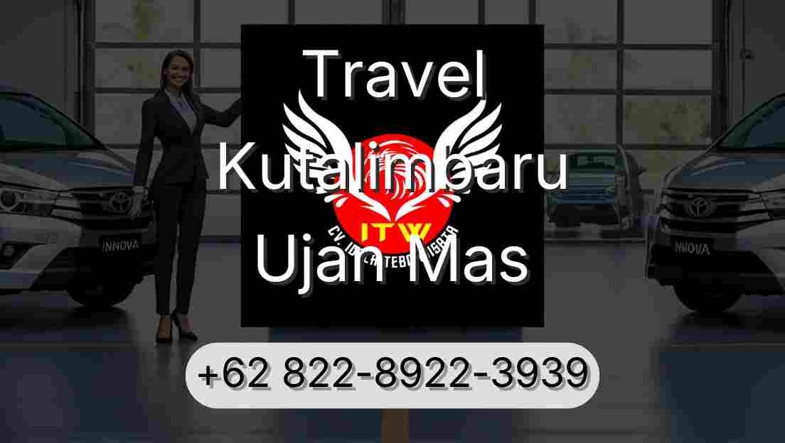 Travel Kutalimbaru Ujan Mas