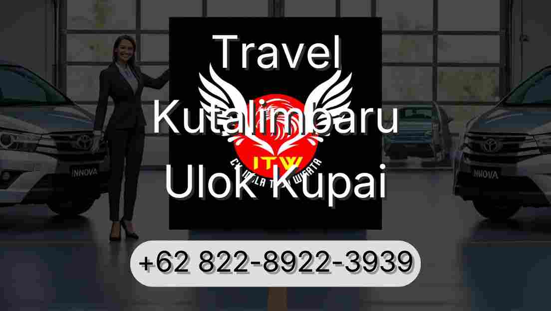 Travel Kutalimbaru Ulok Kupai
