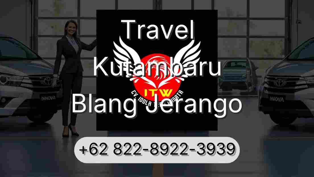 Travel Kutambaru Blang Jerango