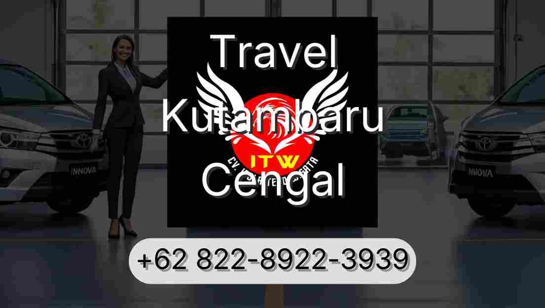 Travel Kutambaru Cengal