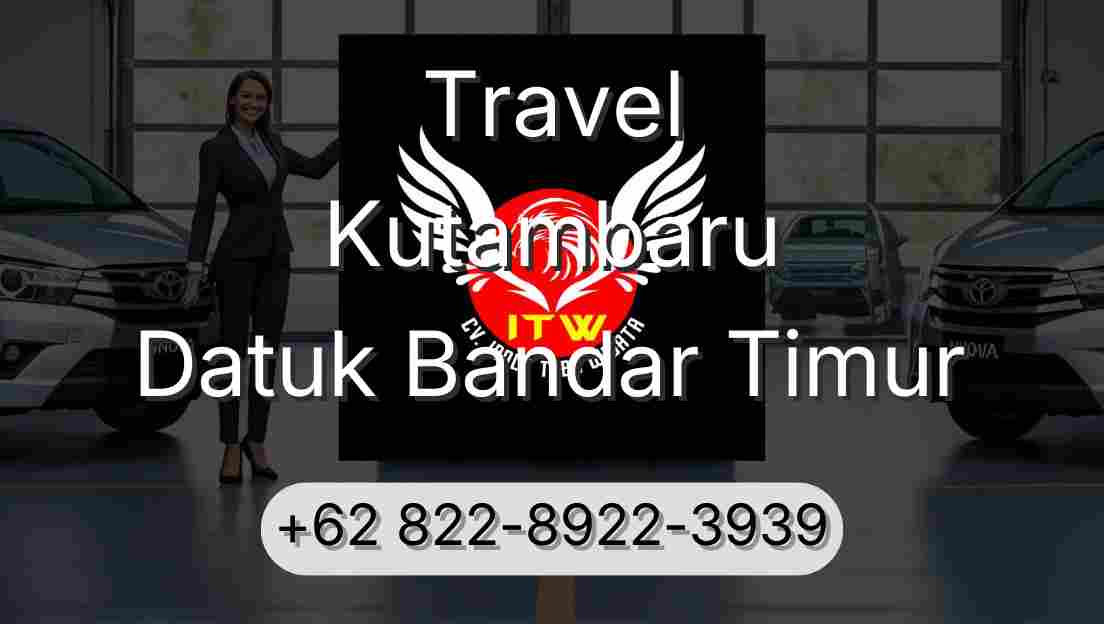Travel Kutambaru Datuk Bandar Timur