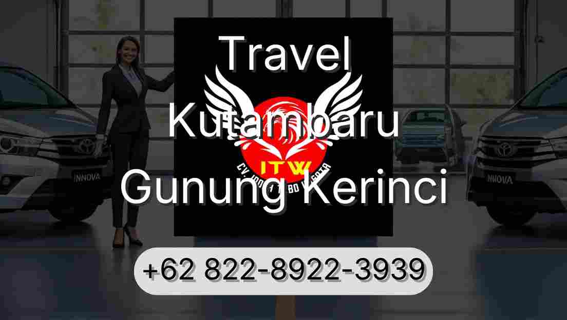 Travel Kutambaru Gunung Kerinci