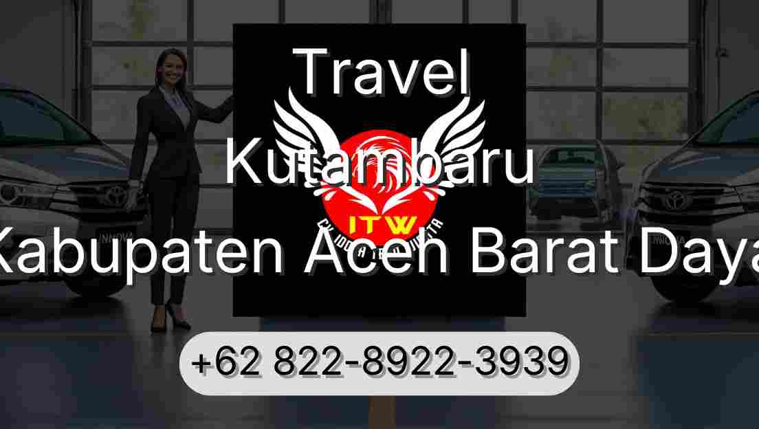 Travel Kutambaru Kabupaten Aceh Barat Daya