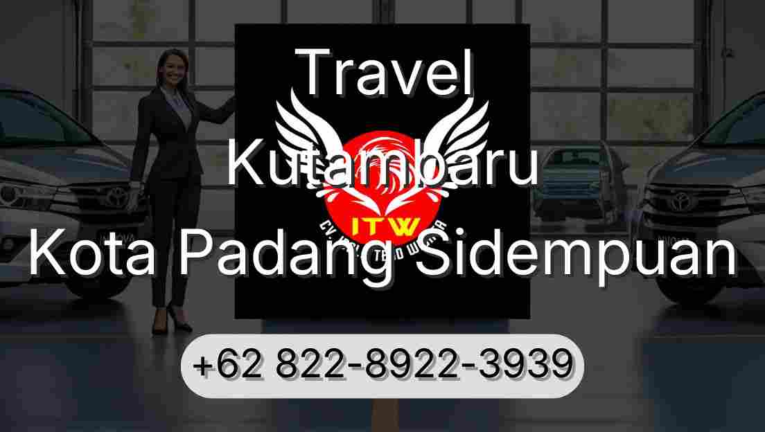 Travel Kutambaru Kota Padang Sidempuan