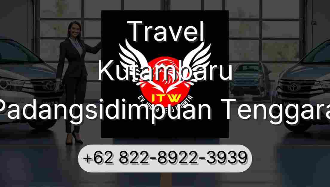 Travel Kutambaru Padangsidimpuan Tenggara