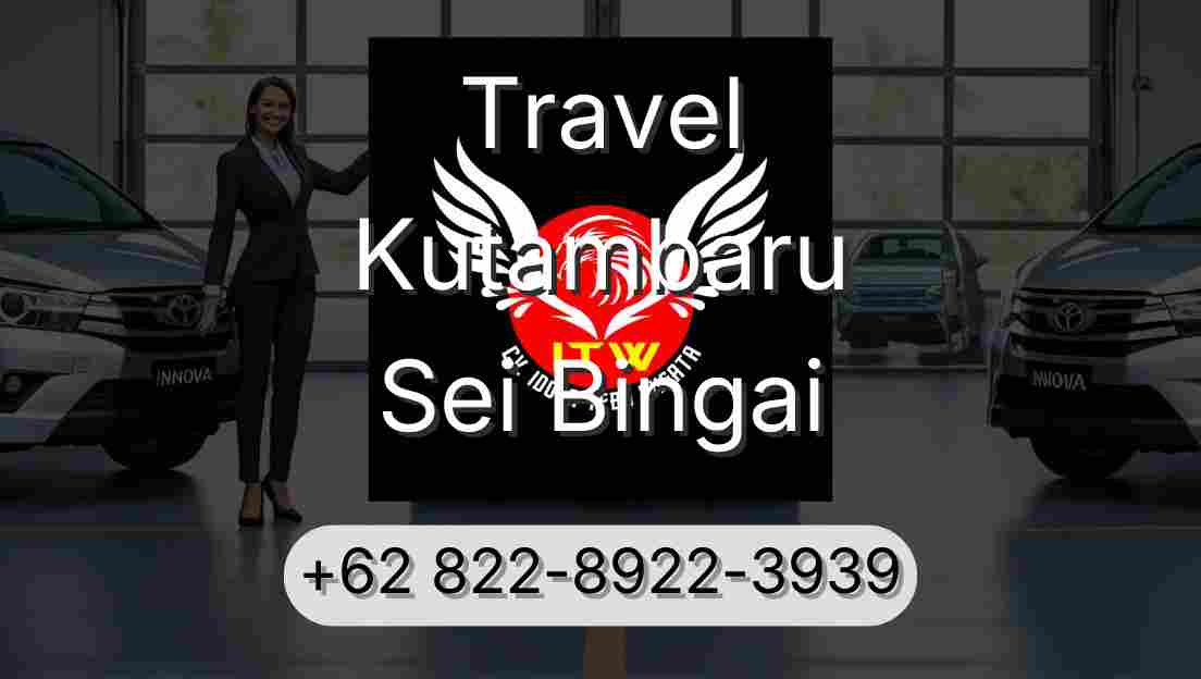 Travel Kutambaru Sei Bingai