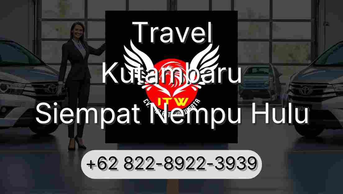 Travel Kutambaru Siempat Nempu Hulu