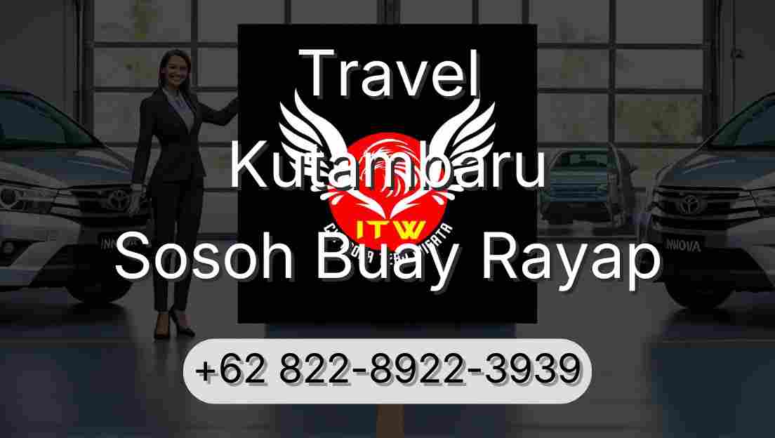 Travel Kutambaru Sosoh Buay Rayap