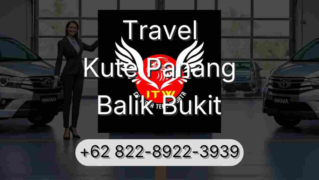 Travel Kute Panang Balik Bukit
