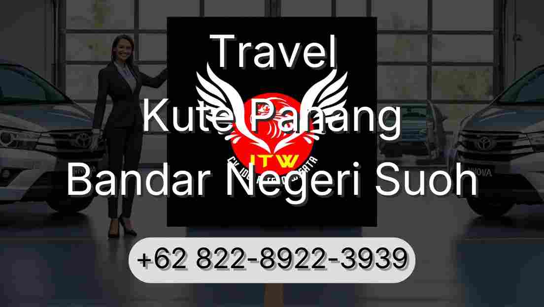 Travel Kute Panang Bandar Negeri Suoh