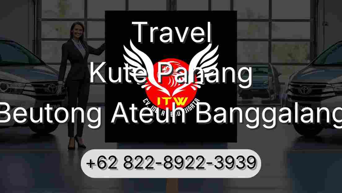 Travel Kute Panang Beutong Ateuh Banggalang