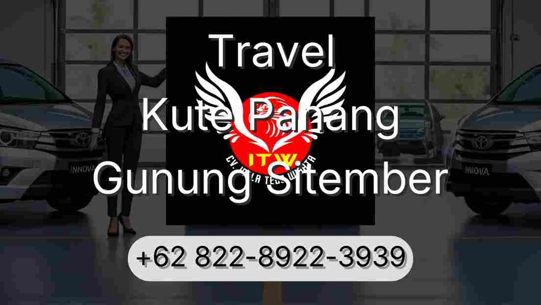 Travel Kute Panang Gunung Sitember