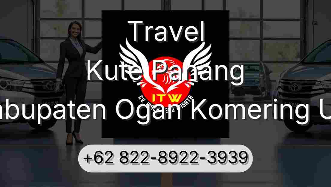 Travel Kute Panang Kabupaten Ogan Komering Ulu