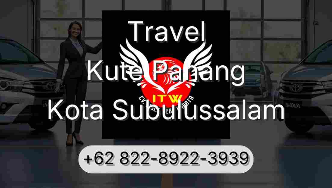 Travel Kute Panang Kota Subulussalam