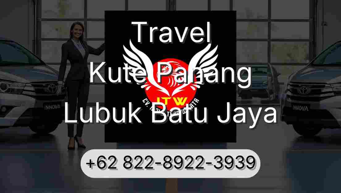 Travel Kute Panang Lubuk Batu Jaya
