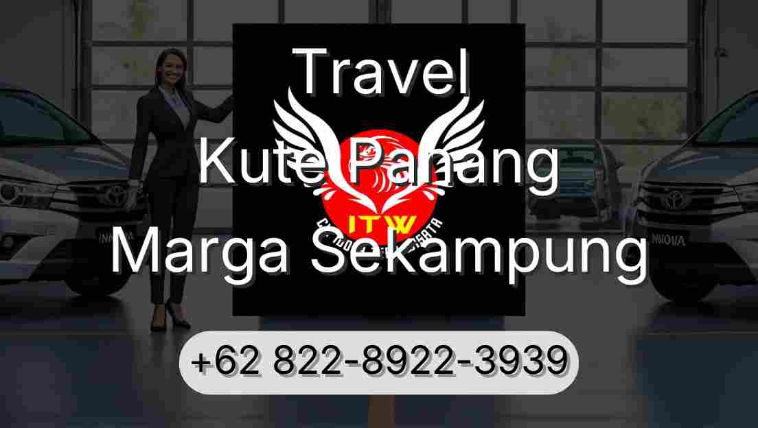 Travel Kute Panang Marga Sekampung