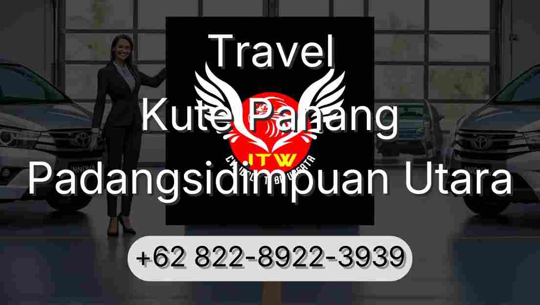 Travel Kute Panang Padangsidimpuan Utara
