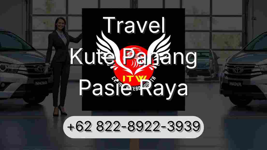 Travel Kute Panang Pasie Raya